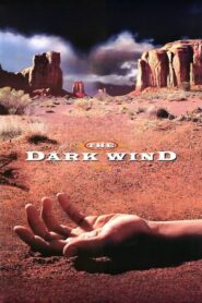 The Dark Wind 1992 one on netflix
