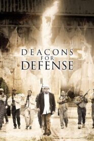 Deacons for Defense 2005 one on netflix