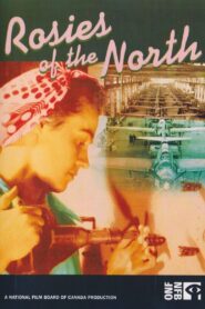 Rosies of the North 1999 one on netflix