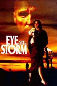 Eye of the Storm 1991 one on netflix