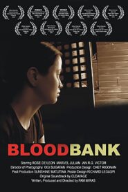 Blood Bank 2005 one on netflix