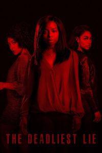 The Deadliest Lie 2021 one on netflix