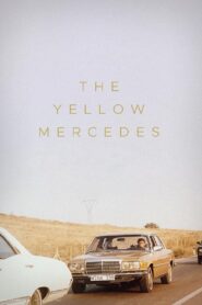The Yellow Mercedes 1993 one on netflix