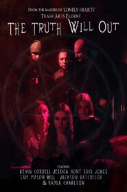 The Truth Will Out 2020 one on netflix