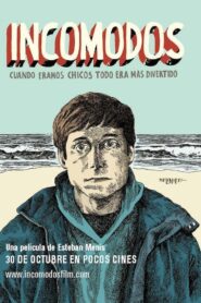 Incómodos 2008 one on netflix