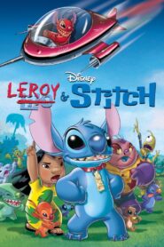 Leroy & Stitch 2006 one on netflix