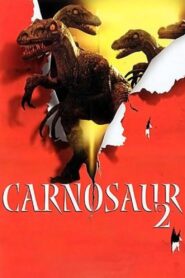 Carnosaur 2 1995 one on netflix