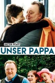 Unser Pappa – Herzenswünsche 2004 one on netflix