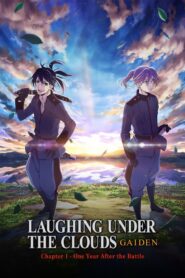 Donten: Laughing Under the Clouds – Gaiden: Chapter 1 – One Year After the Battle 2017 one on netflix