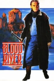 Blood River 1991 one on netflix