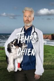 Temps de chien 2023 one on netflix