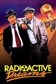 Radioactive Dreams 1986 one on netflix