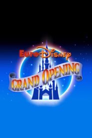 The Grand Opening of Euro Disneyland 1992 one on netflix