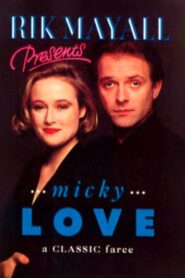 Rik Mayall Presents: Micky Love 1993 one on netflix