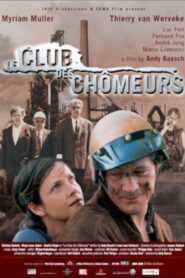 The Unemployment Club 2001 one on netflix