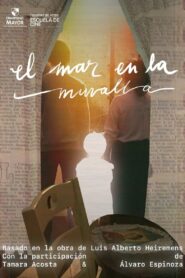 El Mar en la Muralla 2024 one on netflix
