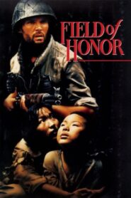 Field of Honor 1986 one on netflix