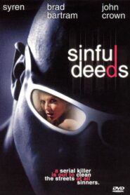 Sinful Deeds 2003 one on netflix