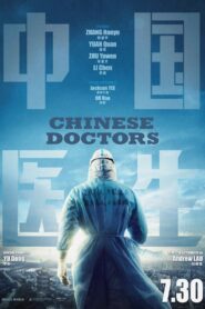 Chinese Doctors 2021 one on netflix
