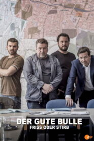 Der gute Bulle – Friss oder stirb 2019 one on netflix