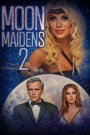 Moon Maidens 2 2024 one on netflix