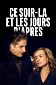 Ce soir-là et les jours d’après 2019 one on netflix