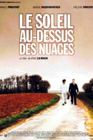 Le soleil au-dessus des nuages 2001 one on netflix
