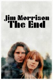 Jim Morrison: The End 2021 one on netflix