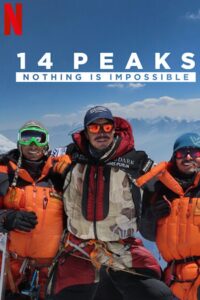 14 Peaks: Nothing Is Impossible 2021 one on netflix
