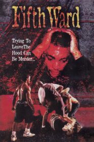 Fifth Ward 1997 one on netflix