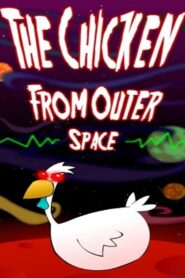 The Chicken from Outer Space 1996 one on netflix