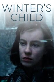 Winter’s Child 1989 one on netflix