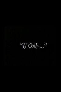 “If Only…” 1980 one on netflix