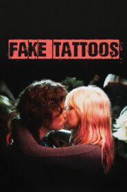 Fake Tattoos 2018 one on netflix