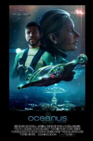Oceanus: Act One 2015 one on netflix