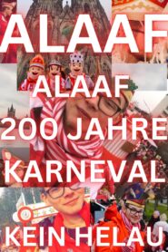 Alaaf – 200 Jahre Kölner Karneval 2023 one on netflix