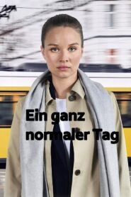 Ein ganz normaler Tag 2019 one on netflix