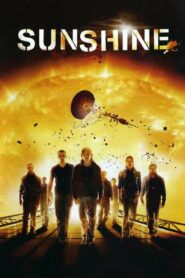 Sunshine 2007 one on netflix