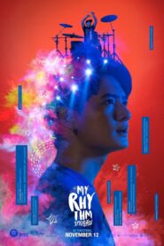My Rhythm 2020 one on netflix