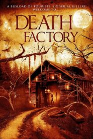 Death Factory 2014 one on netflix