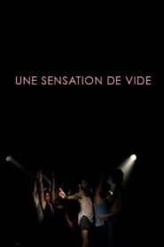 Une sensation de vide 2011 one on netflix
