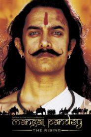 Mangal Pandey – The Rising 2005 one on netflix