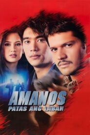 Amanos: Patas Ang Laban 1997 one on netflix