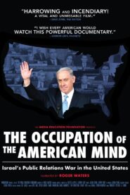 The Occupation of the American Mind 2016 one on netflix