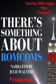 There’s Something About Romcoms 2016 one on netflix