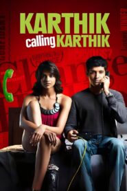 Karthik Calling Karthik 2010 one on netflix