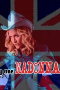 There’s Only One Madonna 2001 one on netflix