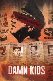 Damn Kids 2017 one on netflix