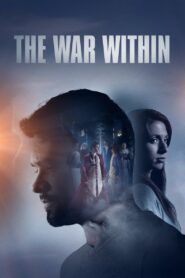 The War Within 2014 one on netflix