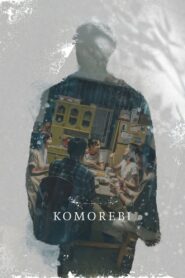 Komorebi 2021 one on netflix